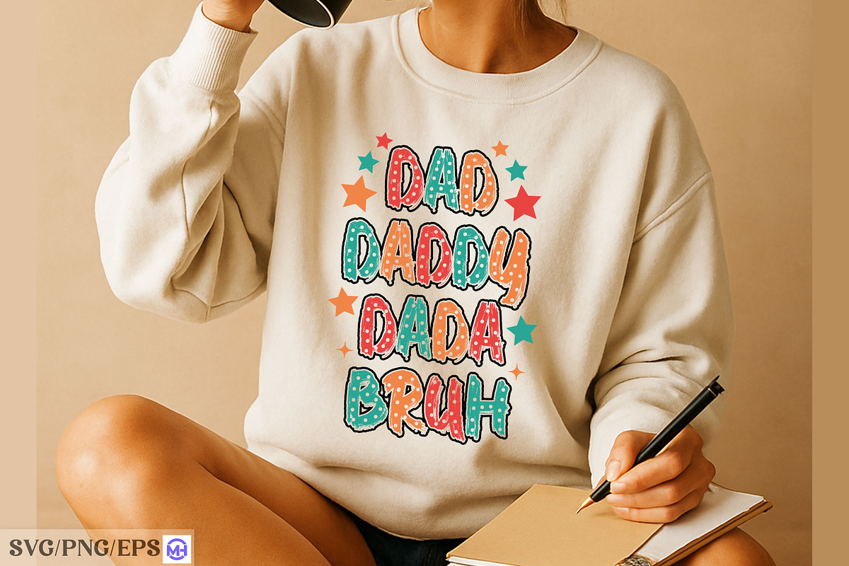 Funny Dad Daddy Dada Bruh Father's, a Graphic by mh_arif (Photo 4 of 4)