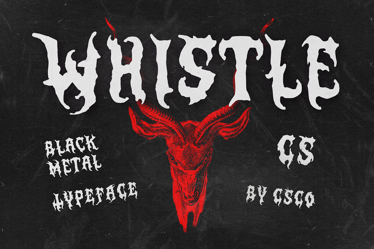 CS Whistle – Black Metal Font, a Blackletter Font by Craft Supply Co. (Photo 1 of 8)