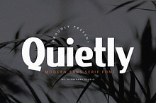 Quietly - Sans Serif Font