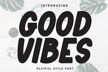 Good Vibes | Script Font