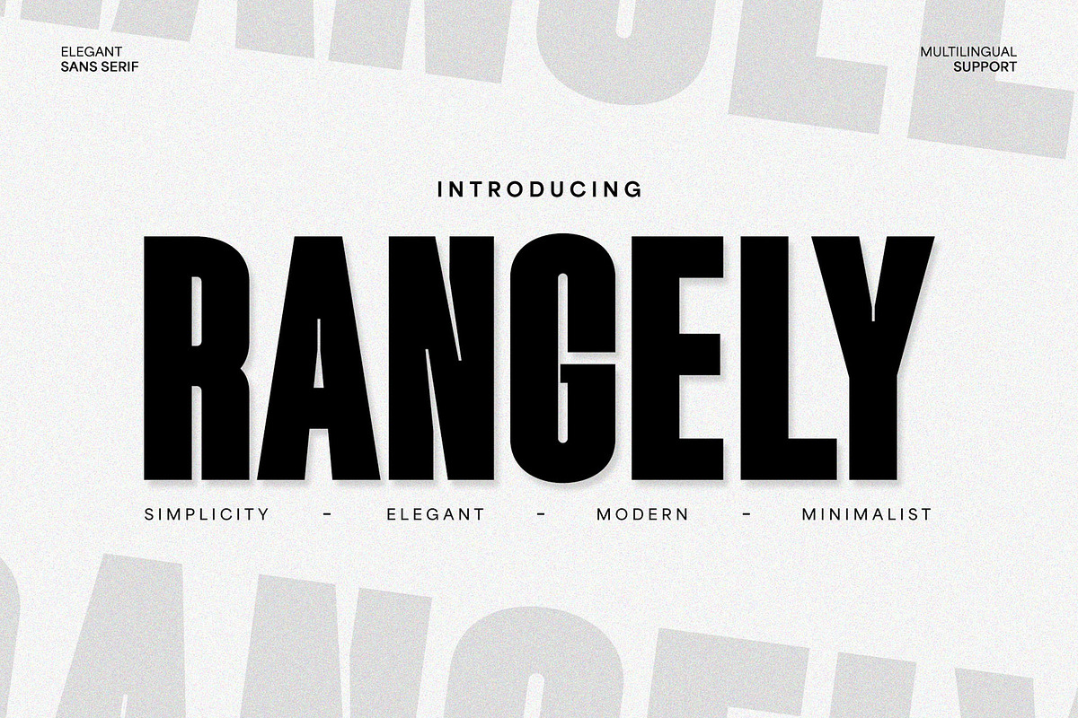 Rangely - Modern Bold Sans, a Sans Serif Font by Almeera Std (Photo 1 of 9)