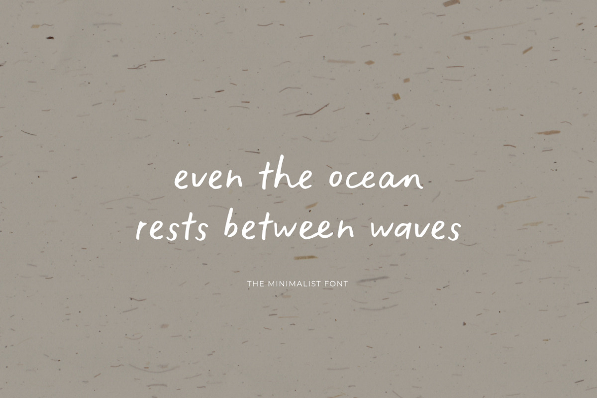The Minimalist | Handwritten Font, a Handwritten Font by type peace (Photo 3 of 17)