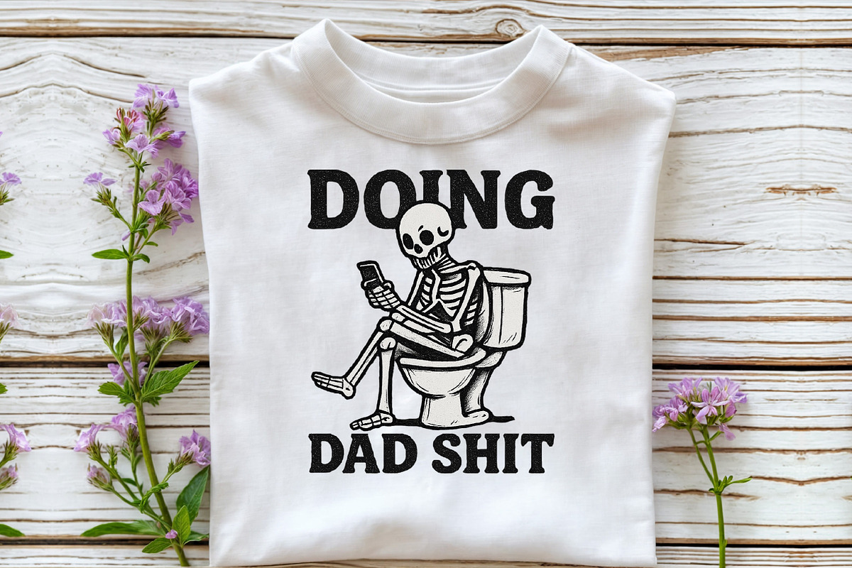 Doing Dad Shit Sublimation PNG, an Illustration by DreamCafeArt (Photo 3 of 7)