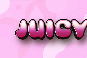 Juicy - Editable Text Effect, a Layer Style Add-On by designvectx