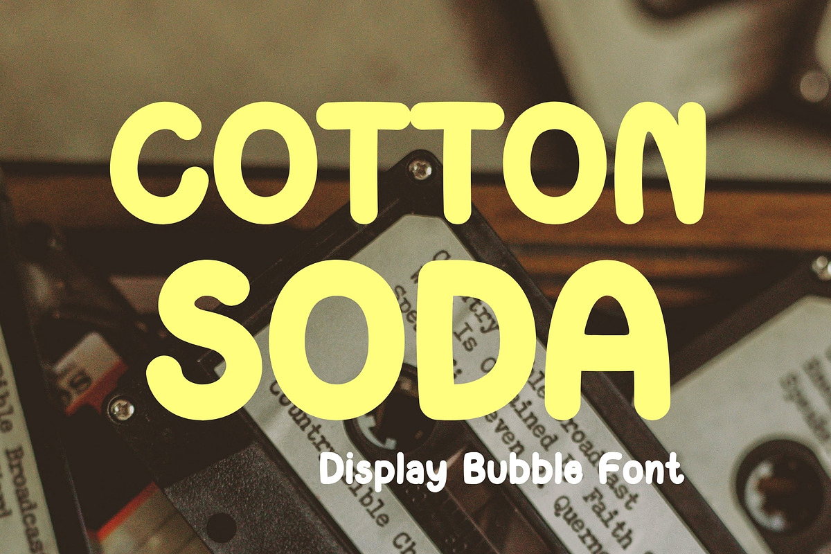 Bubble Display Font-Cotton Soda, a Handwritten Font by ZoloDesignHub (Photo 6 of 9)