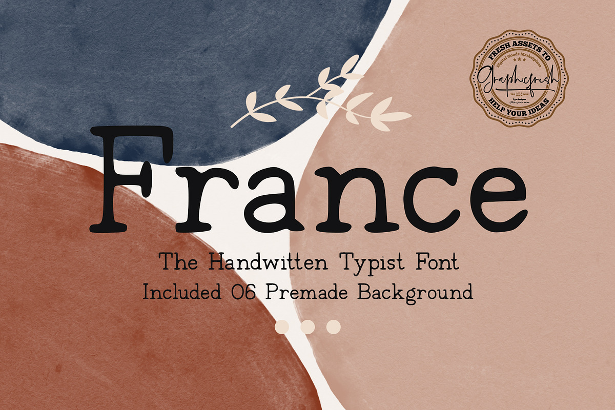 France + Free 6 Premade Background, a Serif Font by Graphicfresh (Photo 8 of 8)