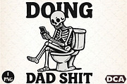 Doing Dad Shit Sublimation PNG, an Illustration by DreamCafeArt (Thumbnail 1 of 7)