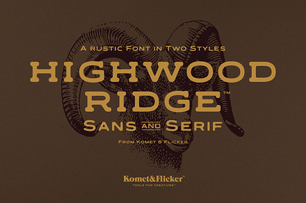 Highwood Ridge - A Rustic Font, a Slab Serif Font by Komet & Flicker