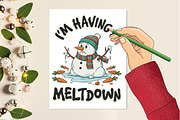 I’m Having a Meltdown, Christmas PNG, an Illustration by Designking (Thumbnail 5 of 6)