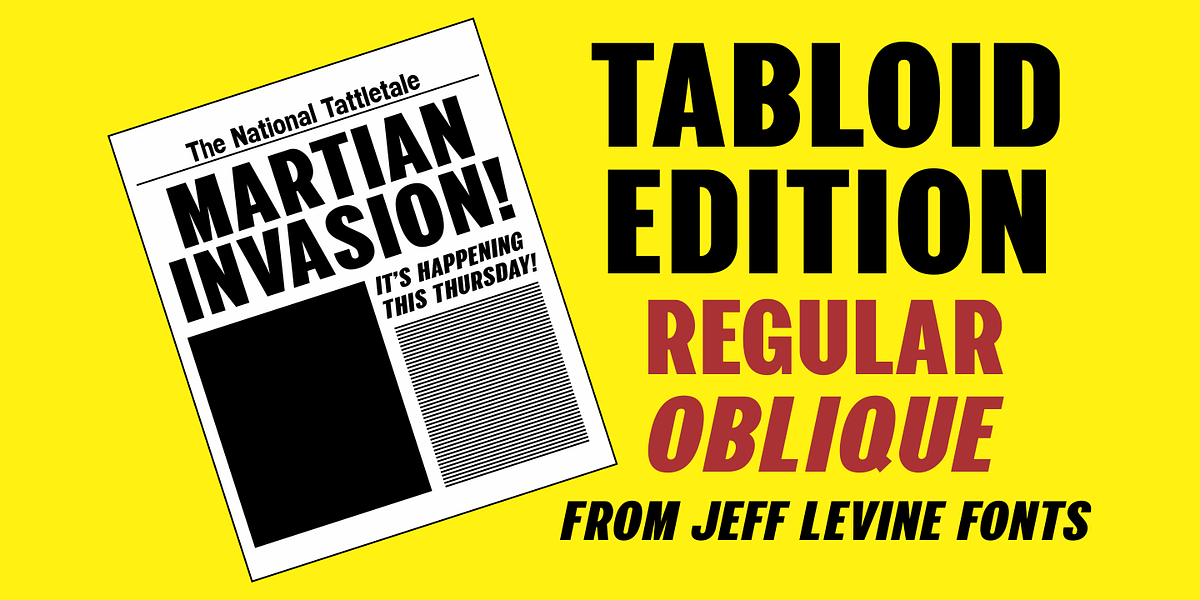 Tabloid Edition JNL, a Sans Serif Font by Jeff Levine Fonts (Photo 1 of 5)