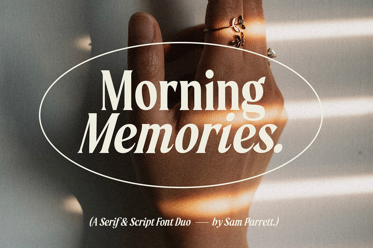 Morning Memories Serif & Script, a Serif Font by Sam Parrett (Photo 1 of 16)