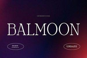 Balmoon - Modern Serif Typeface