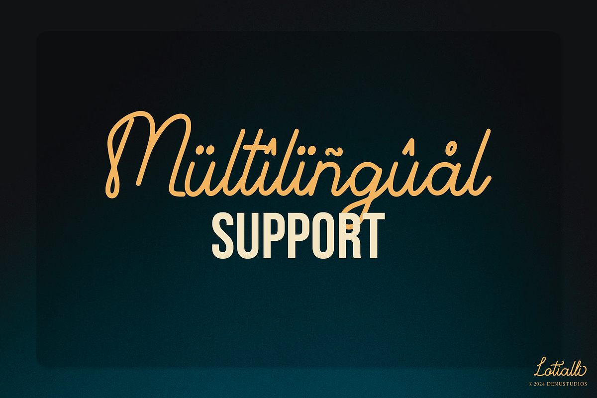 Lotialli | Monoline Script Font, a Script Font by Denustudios (Photo 14 of 15)