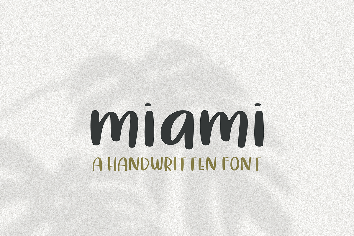 Miami | A Handwritten Font, a Sans Serif Font by cathconofolio (Photo 1 of 4)