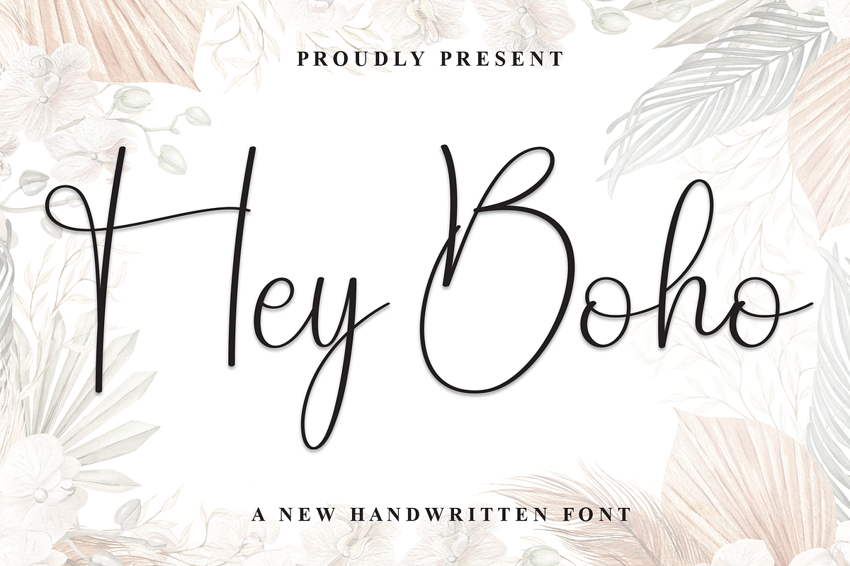 Hey Boho | Script Font, a Handwritten Font by Scratchones (Photo 1 of 8)