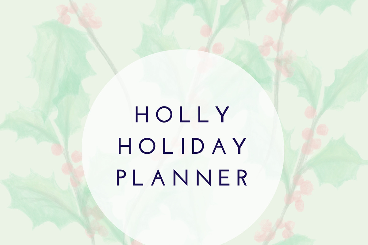 Holly Holiday Planner, a Stationery Template by CosmicMedium (Photo 1 of 6)