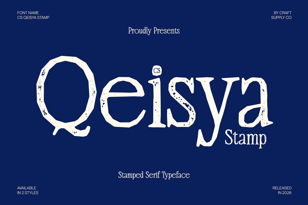 CS Qeisya Stamp, a Serif Font by Craft Supply Co. (Photo 1 of 8)