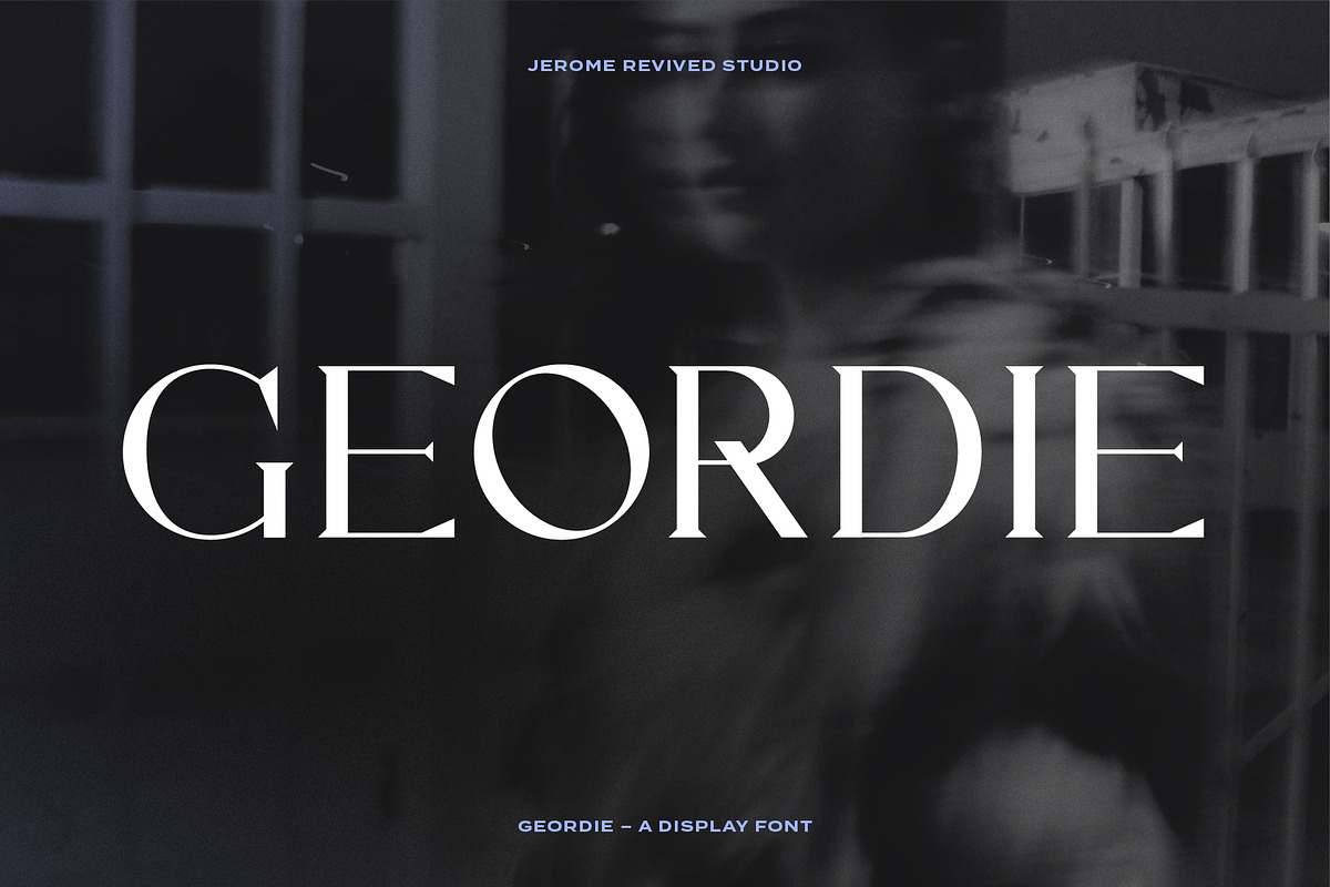 Geordie Display Font, a Serif Font by JeromeRevivedStudio (Photo 1 of 5)