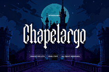 Chapelargo | Pixel Font