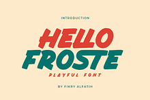 Hello Froste - Playful Font