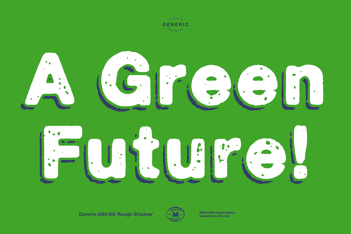Generic G85-ES 'Rough Shadow', a Sans Serif Font by More Etc. Studios (Photo 6 of 8)
