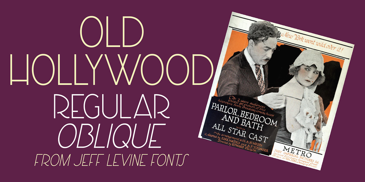 Old Hollywood JNL, a Sans Serif Font by Jeff Levine Fonts (Photo 1 of 5)