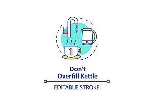 Not Overfill Kettle Concept Icon