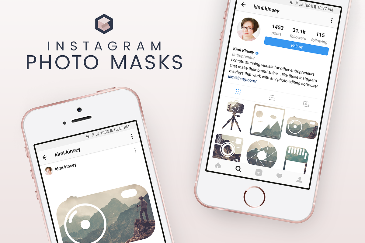 Instagram Photo Masks - Photography, a Social Media Template by Kimi Kinsey (Photo 1 of 3)
