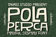 Pola Perca - Playful Tiki Font, a Sans Serif Font by Invasi Studio (Thumbnail 1 of 10)