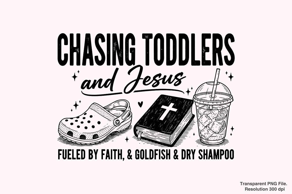 Chasing Toddlers and Jesus PNG, a Graphic by Clipart Bloom (Photo 1 of 3)