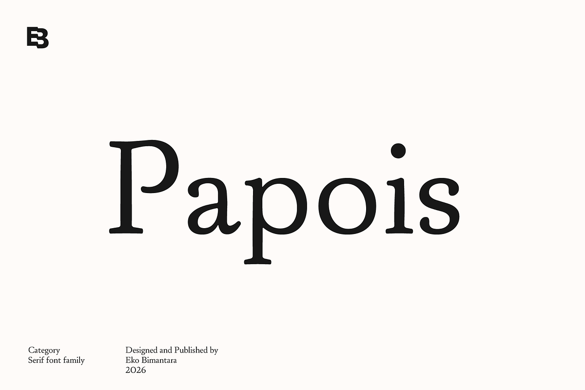Papois; 12 Humanist Serif Fonts, a Serif Font by Eko Bimantara (Photo 1 of 10)