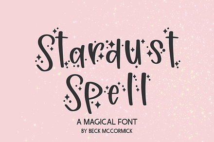 Stardust Spell Sans, a Handwritten Font by Beck McCormick