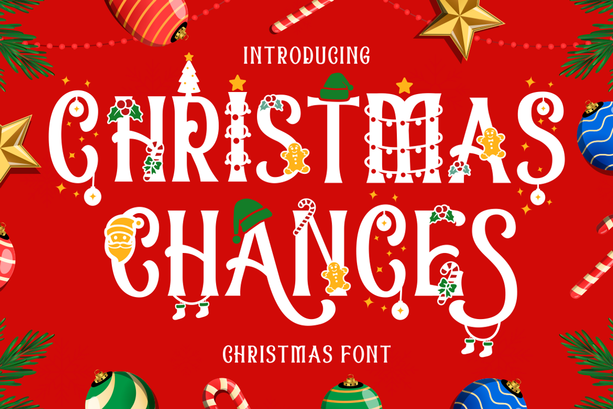 Christmas Chances - Christmas Font, a Font by PutraCetol Studio (Photo 1 of 11)