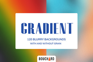 Gradient - 120 Blurry Backgrounds