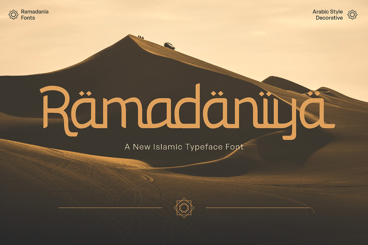 Ramadaniya – Islamic Typeface Font, a Script Font by Vadovastd (Photo 1 of 7)