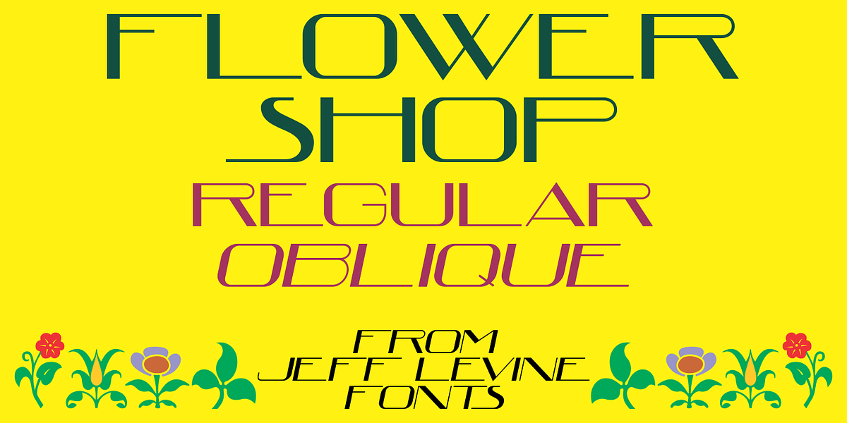 Flower Shop JNL, a Font by Jeff Levine Fonts (Photo 1 of 5)