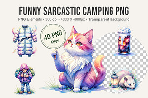 Funny Sarcastic Camping PNG Bundle, an Illustration by Artnoy