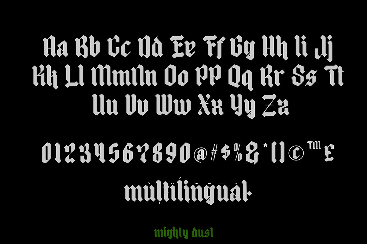 mighty dust - blackletter font, a Blackletter Font by madeDeduk (Photo 3 of 6)