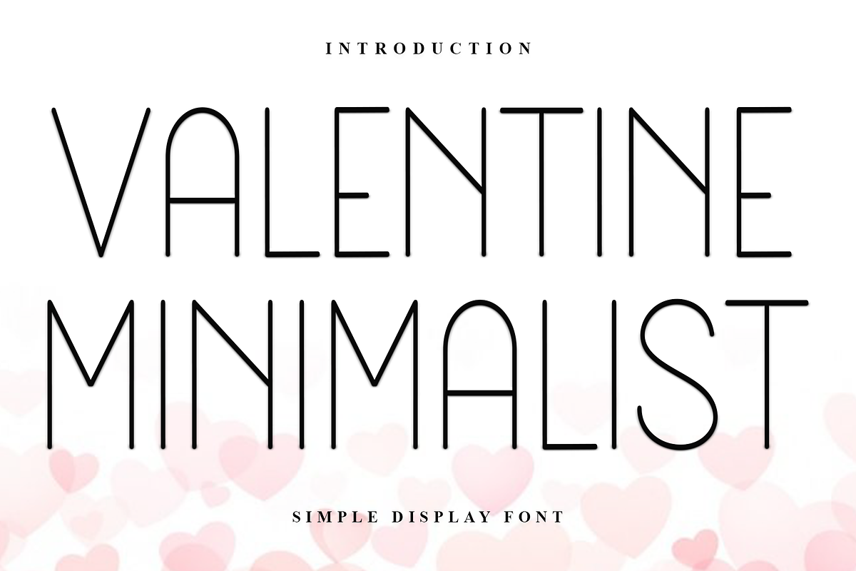 Valentine Minimalist, a Sans Serif Font by InermediaSTUDIO (Photo 1 of 7)
