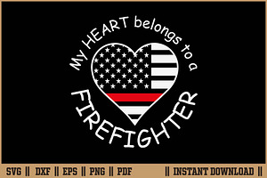 My Heart Belongs To A Firefighter, an Illustration by Handy Arts Studio