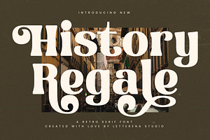 History Regale Retro Serif Font