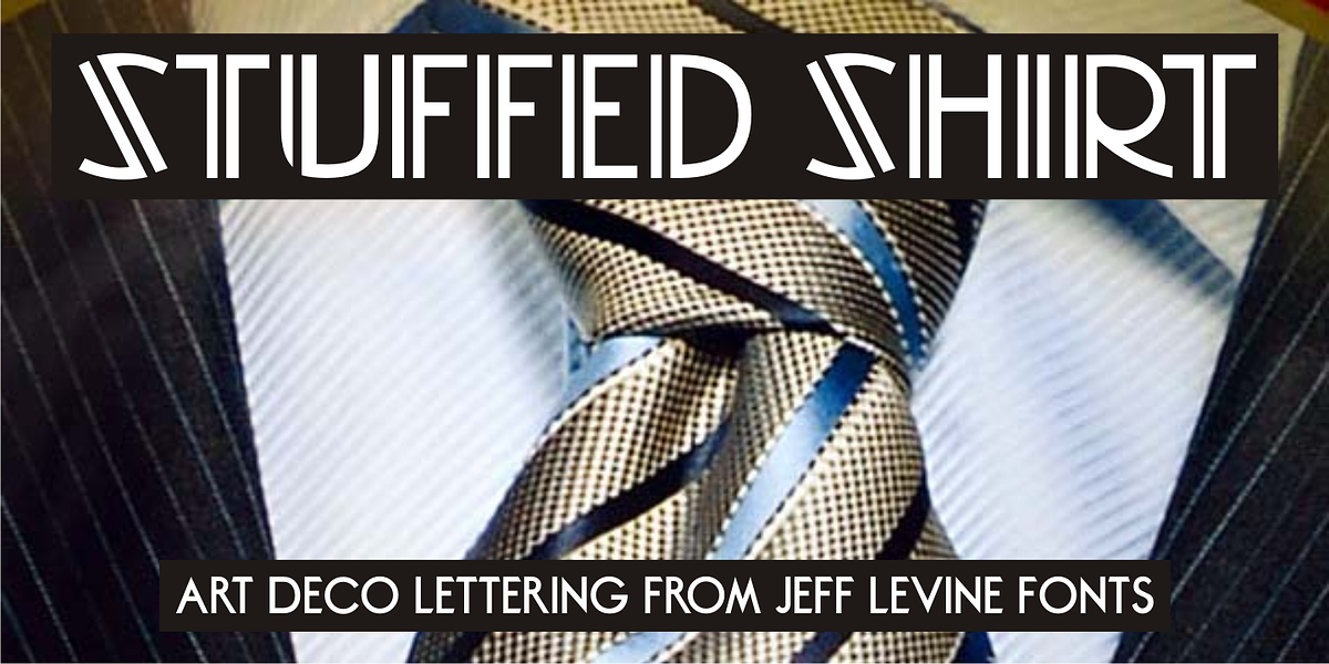 Stuffed Shirt JNL, a Font by Jeff Levine Fonts