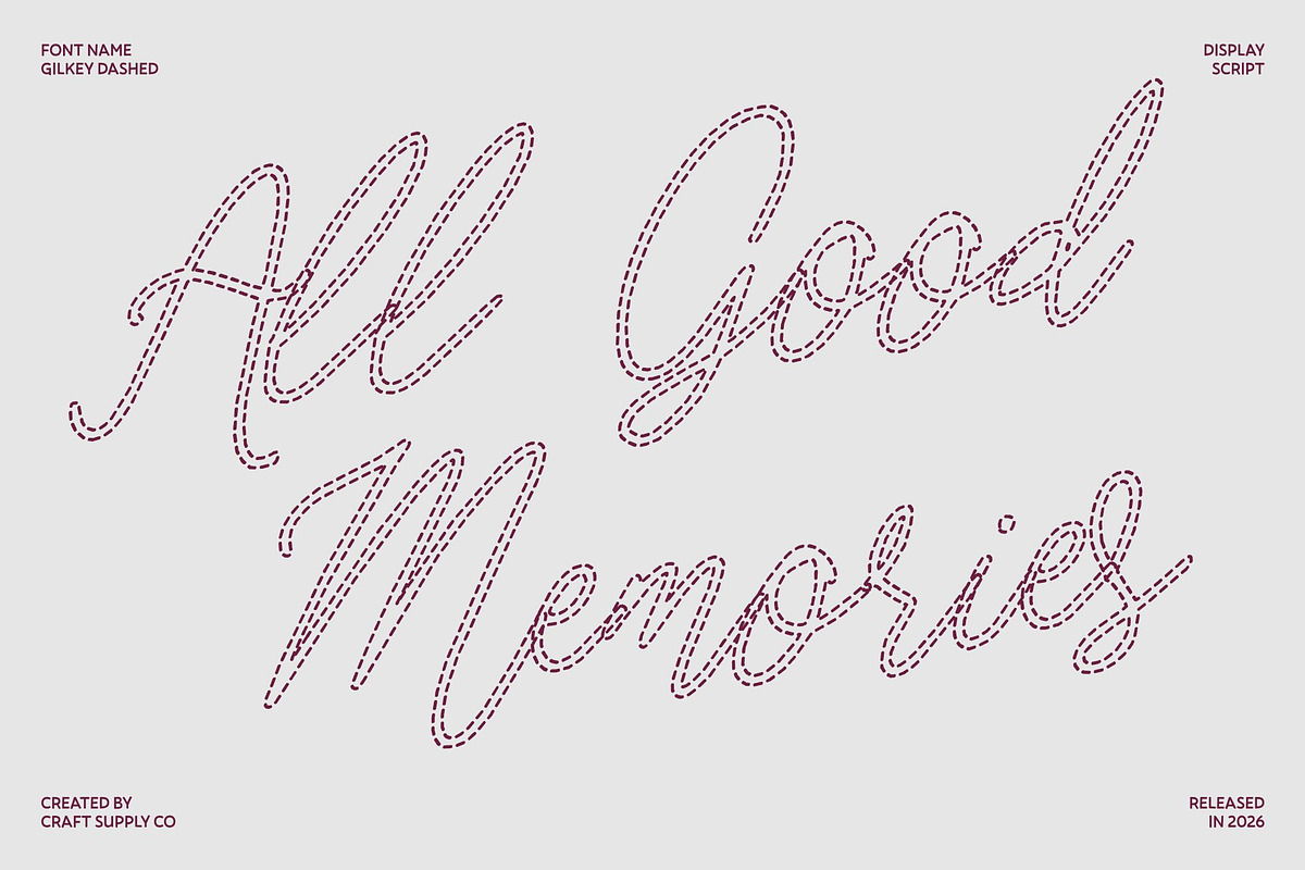 Gilkey Dashed, a Script Font by Craft Supply Co. (Photo 2 of 8)
