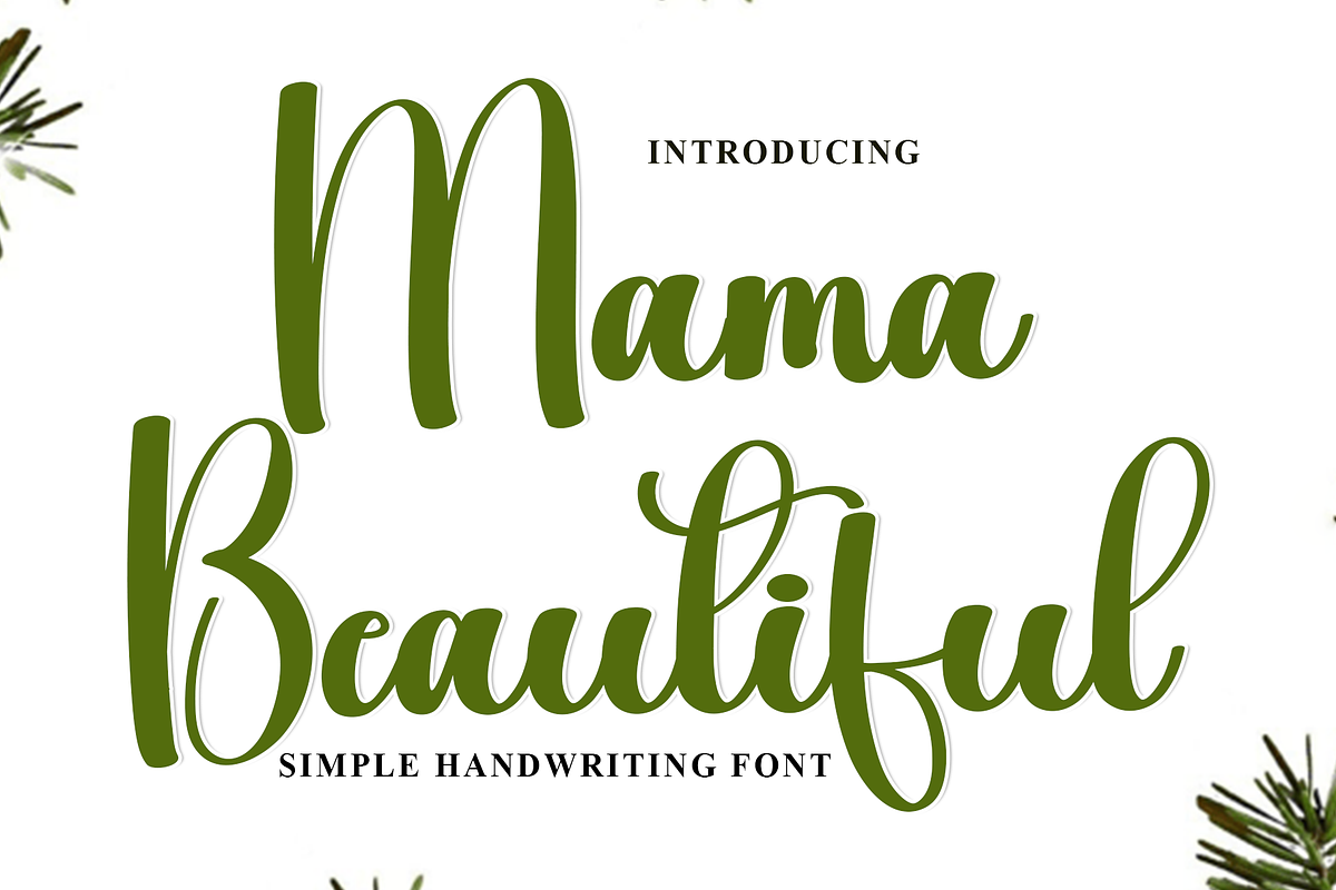 Mama Beautiful, a Handwritten Font by FreshTypeINK (Photo 1 of 8)
