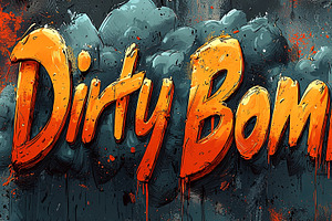 Bold Graffiti-style Lettering Of The Words 'Dirty Bomb' In Orange