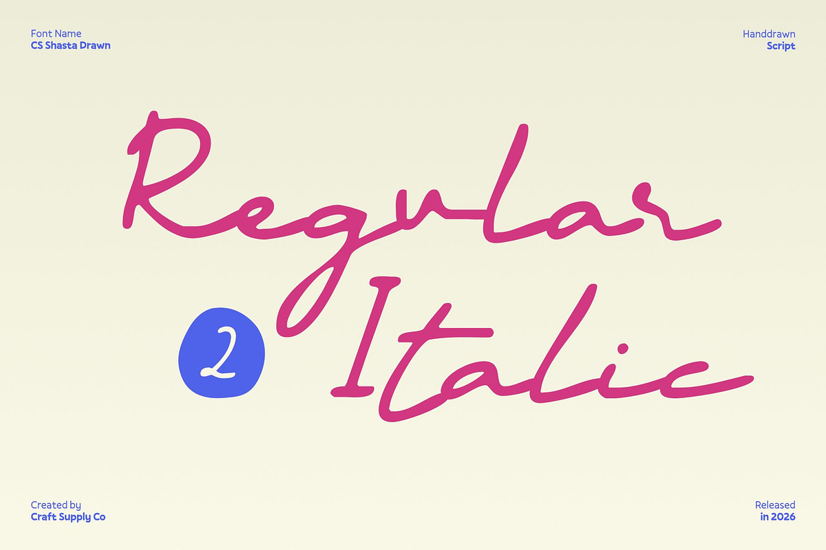 CS Shasta Drawn, a Script Font by Craft Supply Co. (Photo 3 of 8)
