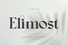 Elimost - Luxury Serif Font