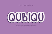 Qubiqu - Cute Handwritten Font, a Handwritten Font by Pikgura (Thumbnail 1 of 6)