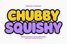 Chubby Squishy - Retro Bubble Font