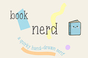 Book Nerd, a handmade serif font, a Handwritten Font by Eryn Rose Design (Thumbnail 1 of 12)